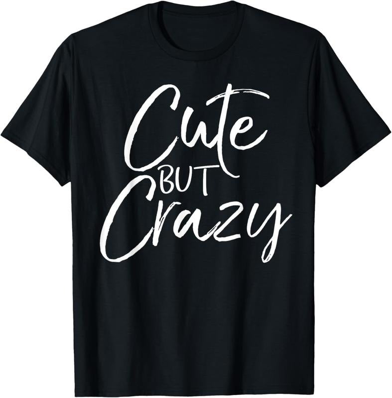 100% Cotton Cute But Crazy Shirt Fun Funny Vintage Girl'S