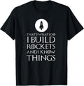100% Cotton I Build Rockets Funny Rocket Scientist