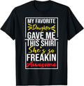 100% Cotton My Favorite Daughter Bought Me This Shirt Funny Daughter