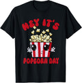 100% Cotton National Popcorn Day Hey 'S Popcorn Days Popcorn Lover