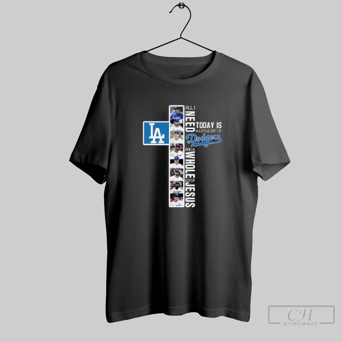 All I Need Today Is A Little Bit Of Los Angeles Dodgers And A Whole