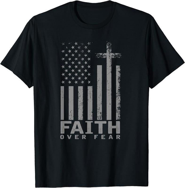 America Pride US Flag Faith Over Fear Prayer Cotton