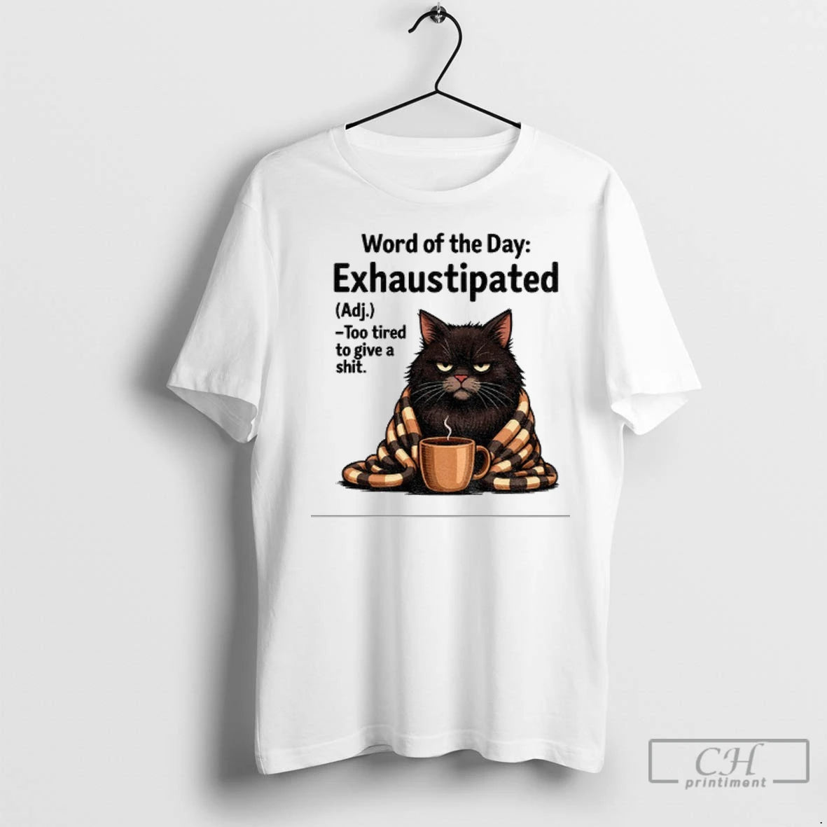 Angry Cat Word Of The Day Exhaustipated Definition Too Tired To Give A Shit