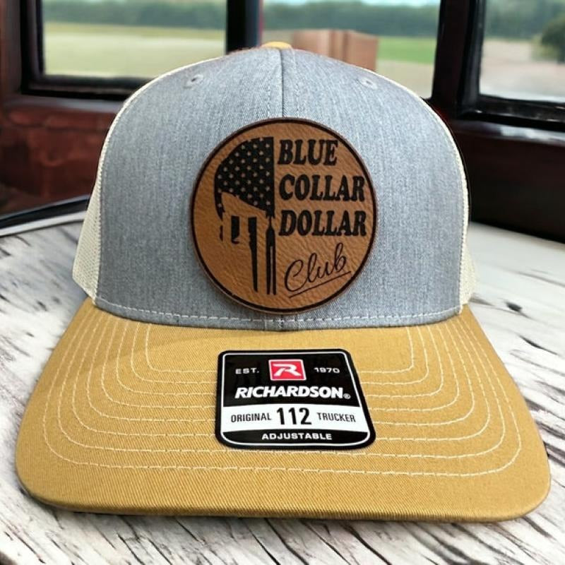 Blue Collar Dollar Club Leather Patch Hat Dirty Hands Clean Money Custom Trucker Hat Him Unique Richardson 112 Flexfit Hat