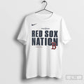 Boston Red Sox Nation 2025 Mlb Postseason T Shirts