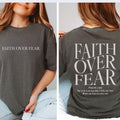 Christian Faith Over Fear Shirt Christian Christian Shirt Bible Jesus Lover Shirt Christian