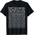 Crazy? I Was Crazy Once. Funny Trending Meme Cotton Classic Casual Menswear