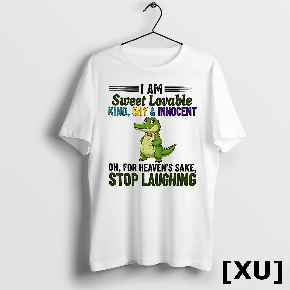 Crocodile I Am Sweet Lovable Kind Shy And Innocent Oh For Heavens Sake Stop Laughing