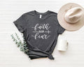 Faith Over Fear Shirt Christian Shirts Faith Shirt Religious