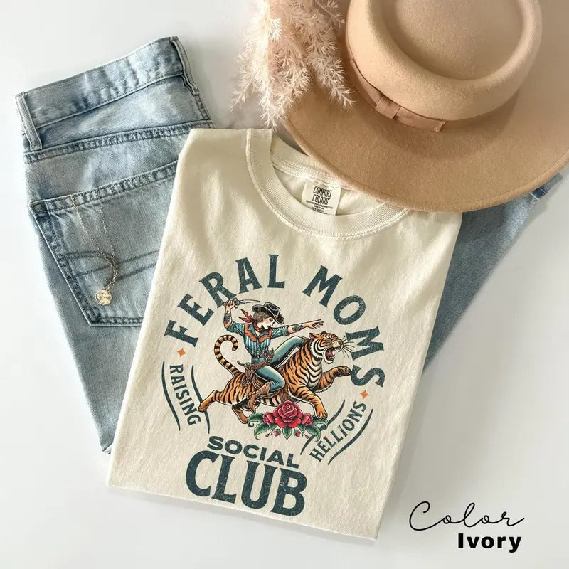 Feral Moms Social Club Shirt Vintage Feral Mom Somebody'S Feral Wife Mom Life Mom