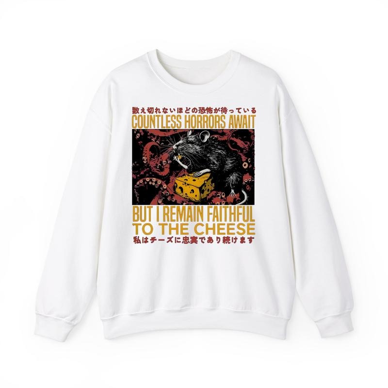 Funny Meme Shirt Countless Horror Await But I Remain Faithful Cheese Rat Shirt Mouse Japanese Humorous Quote
