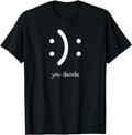 Funny Work Shirts Happy Face Sad Face I Smile You Decide Menswear Casual Cotton