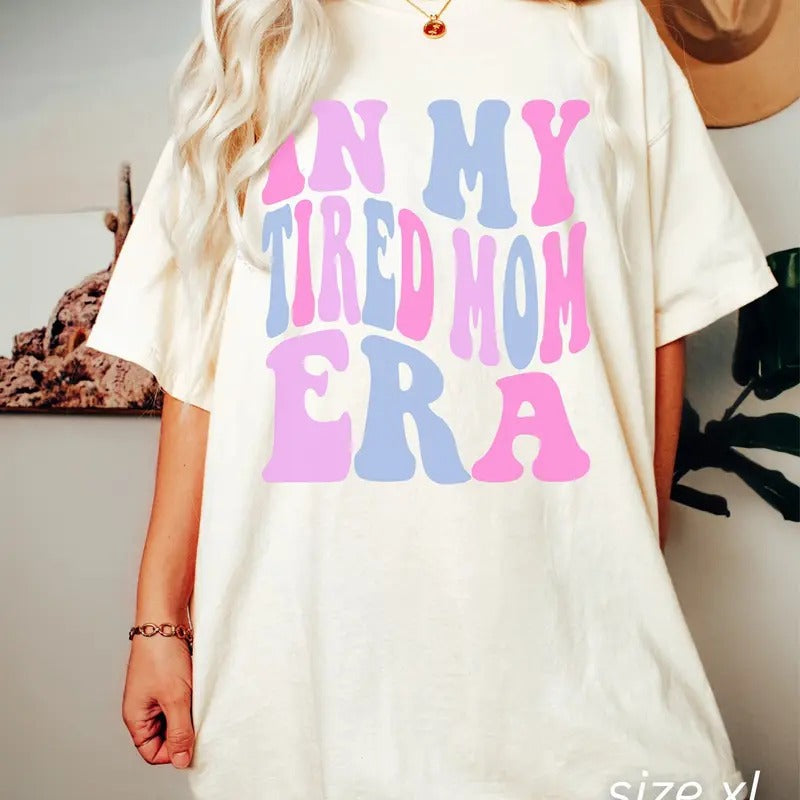Mom Funny Mom Shirt My Tired Mom Era Comfort Colors Concert Shirt Retro Concert Concert Shirt Mom Funny Mom