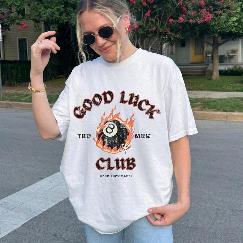 Good Luck Club Shirt Cool Shirt Good Luck Babe Shirt Cute