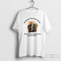 Government Shutdown Season Trumps Golf Resorts On Broke Cation T Shirts