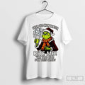 Grinch Dear Old Man Winter Bite Me T Shirts
