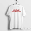 Hannah Einbinder Speech Go Birds Fuck Ice Free Palestine T Shirts