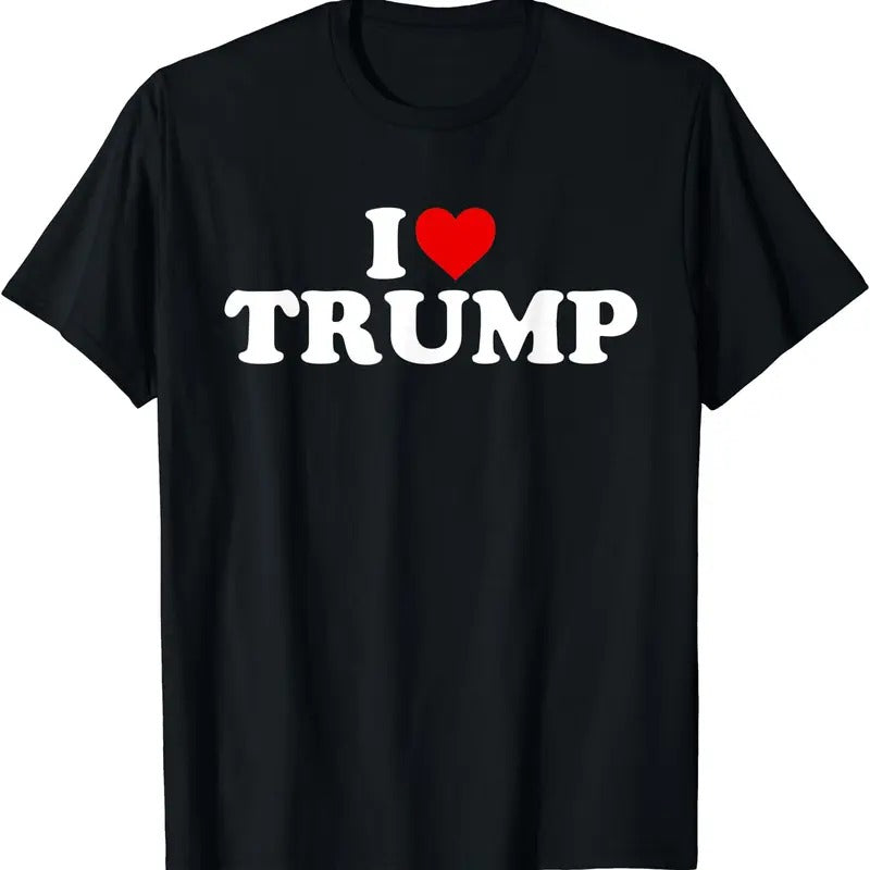 I Love Trump Heart Cotton Size S 5XL