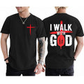 I Walk God Christian Faith Jesus God Lover Religious Top