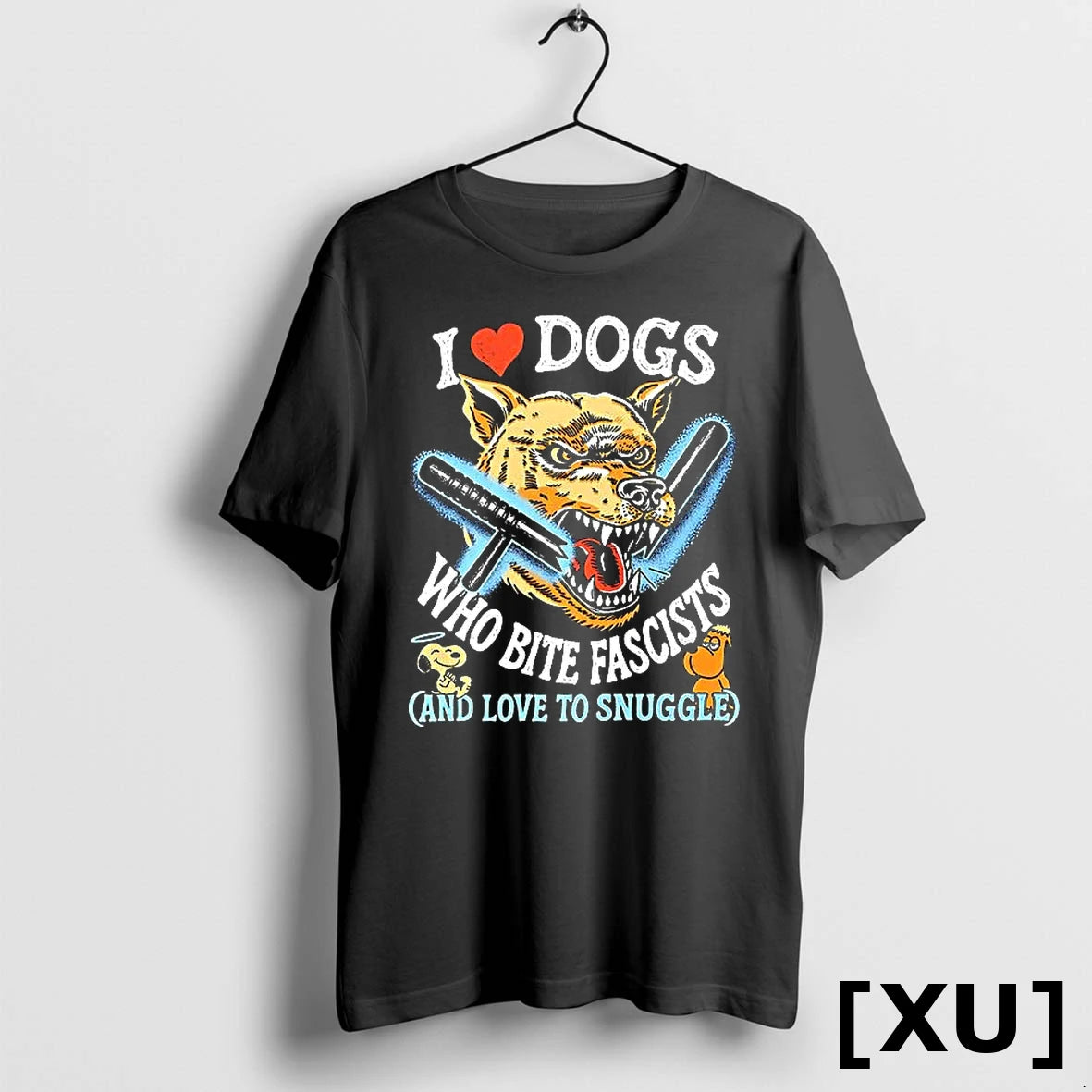 I Love Dogs Who Bite Fascists And Love To Snuggle Tshirts Sweater