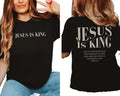 Jesus Is King 2 Sided Christian Bible Verse Shirt Christian Streetwear Faith Based Religious Full Color Shirt Shirt Comfort Cotton