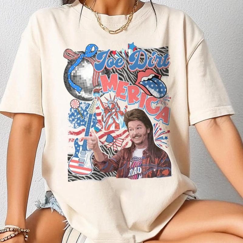 Joe Dirt Merica 4th July Shirt Western Collage Joe Dirt Shirt Joe Dirt 4th July Independence Day Joe Dirt Shirt Patriotic