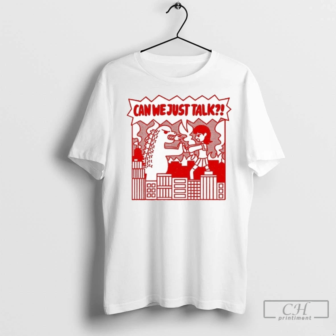 Kaiju Can We Just Talk T Shirts