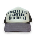 LOOKING COWGIRL RIDE ME HAT Custom Printed