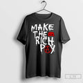 Make The Rich Pay T Shirts
