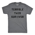 Funny Terrible Twos Survivor Sarcastic Parenting Novelty Funny Cool Soft Dark Grey