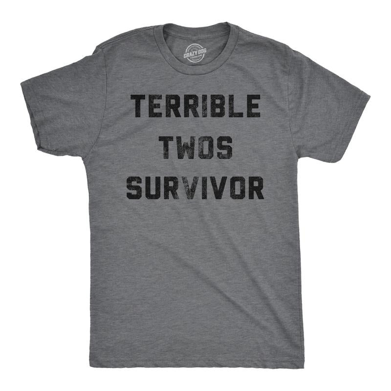 Funny Terrible Twos Survivor Sarcastic Parenting Novelty Funny Cool Soft Dark Grey