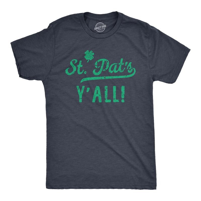 St Pats Yall Funny Novelty Drinking Shirt Funny Cool Soft Casual Menswear Saint Patrick'S Day Novelty Guys Navy