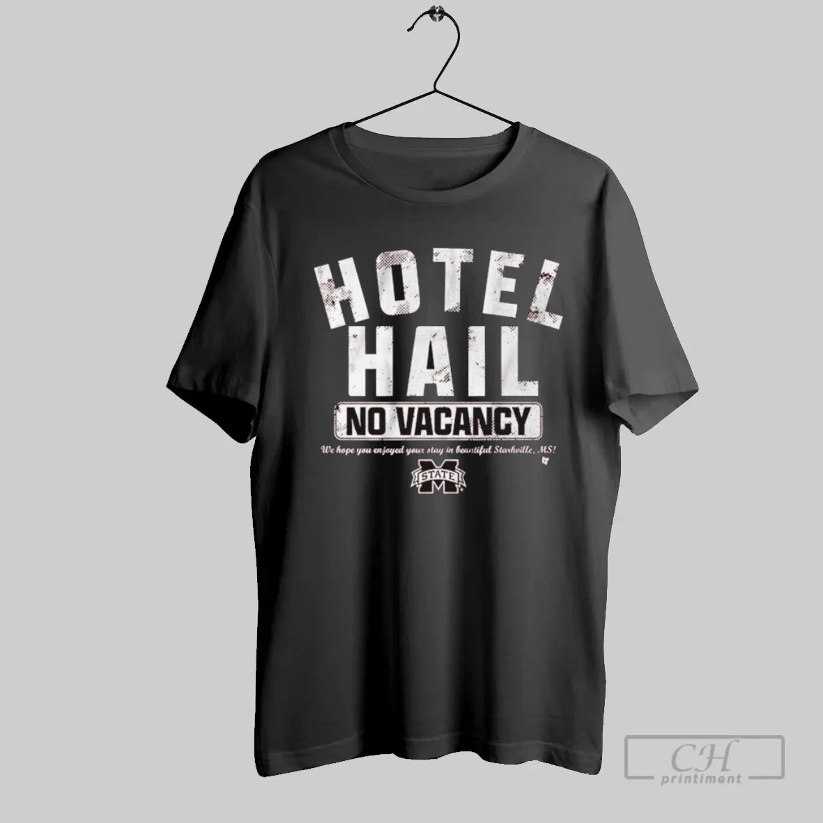 Mississippi State Bulldogs No Vacancy At The Hotel Hail We Hope You Enjoyed Your Stay