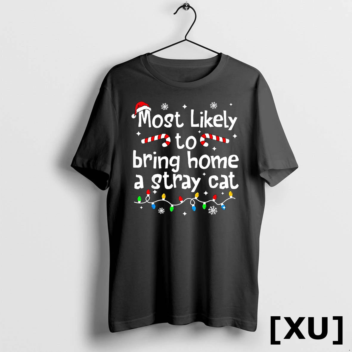 Most Likely To Bring Home A Stray Cat Christmas Matching Tshirts Sweater
