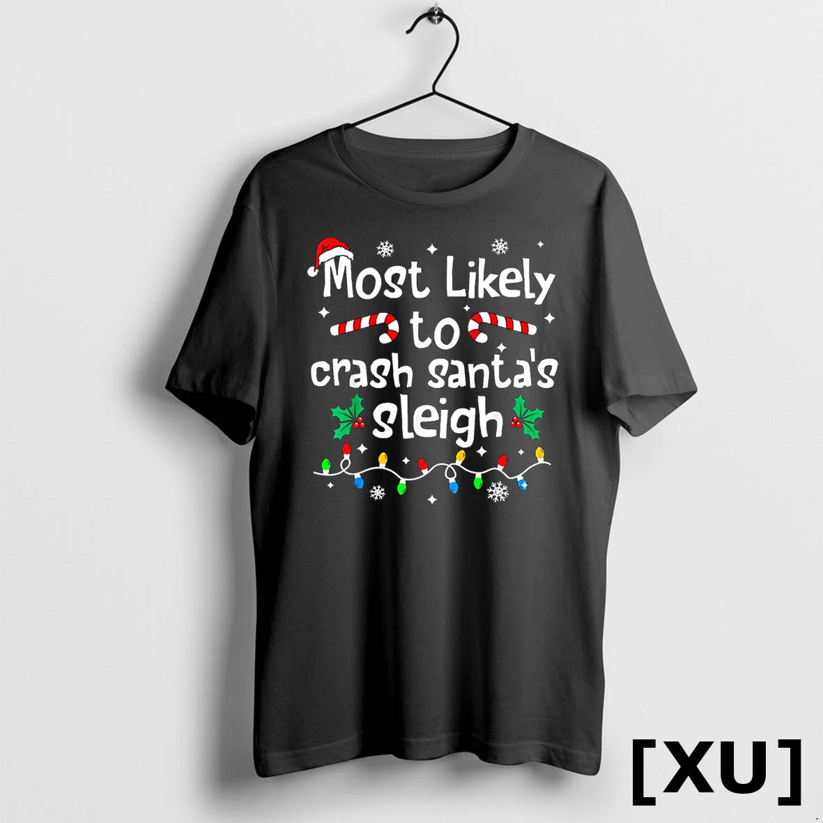 Most Likely To Crash Santas Sleigh Christmas Matching Family Tshirts Sweater