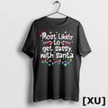Most Likely To Get Sassy With Santa Funny Christmas Matching Tshirts Sweater