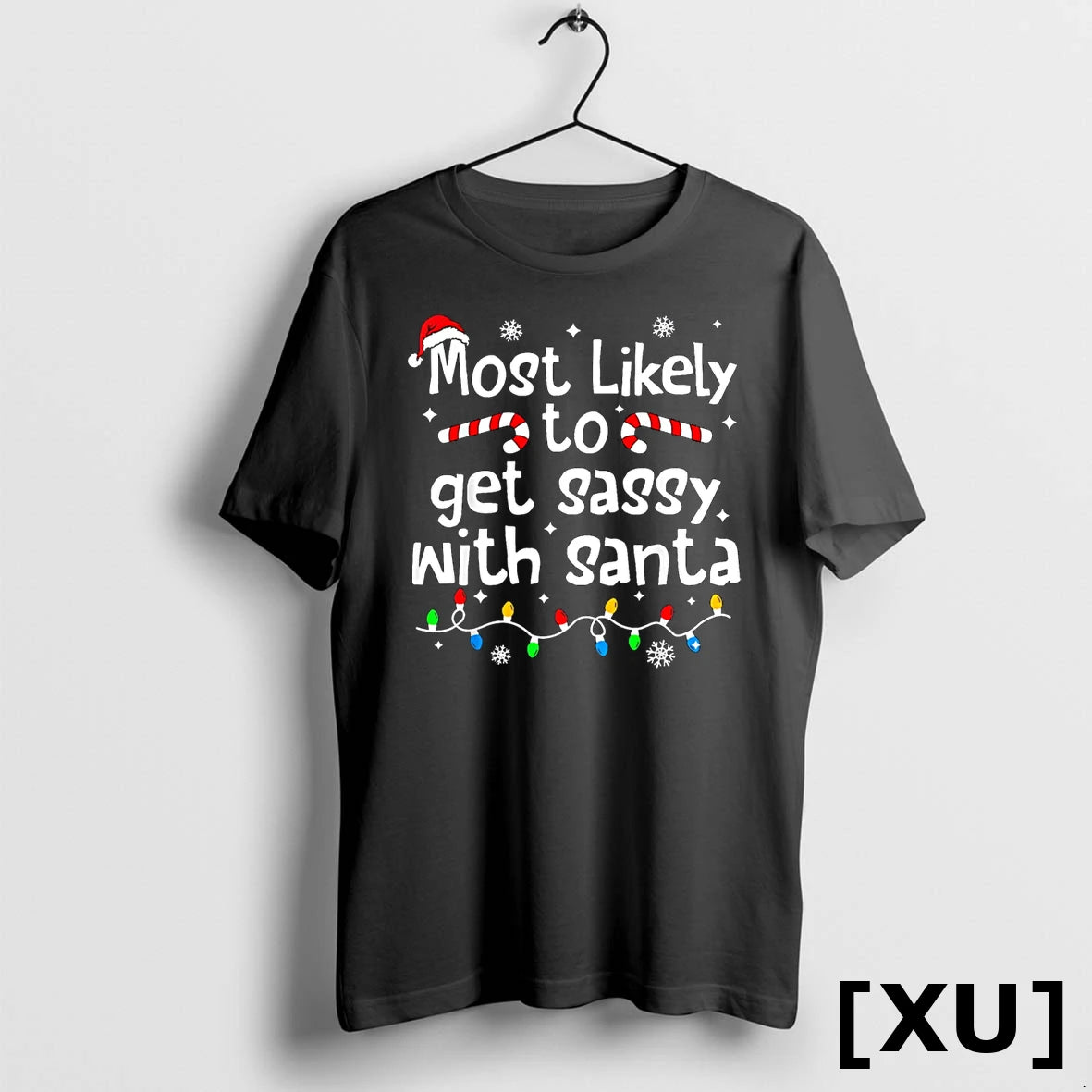 Most Likely To Get Sassy With Santa Funny Christmas Matching Tshirts Sweater