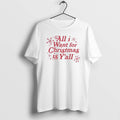 Official All I Want For Christmas Is Yall Holiday