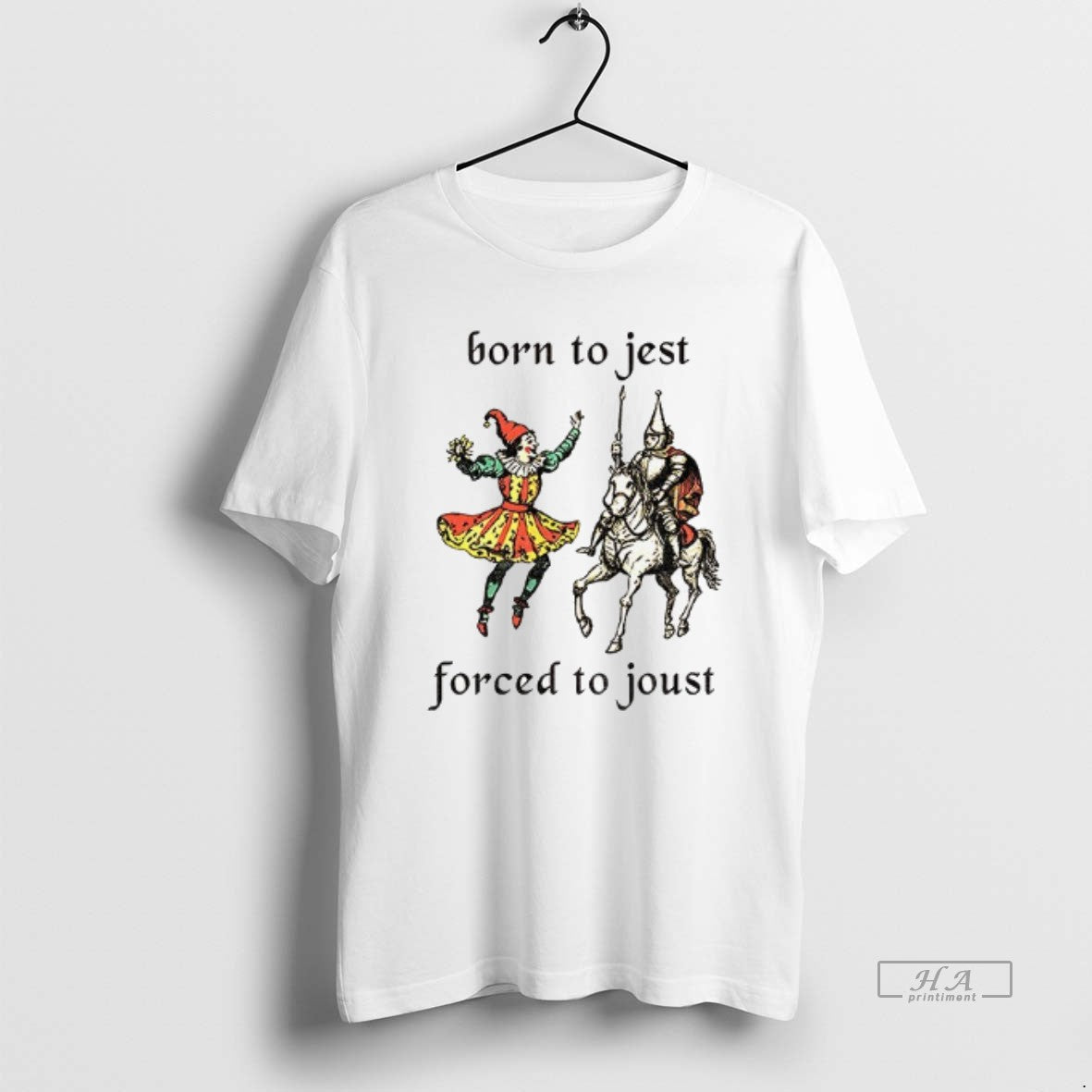 Official Born To Jest Forced To Joust Graphic Meme Knight