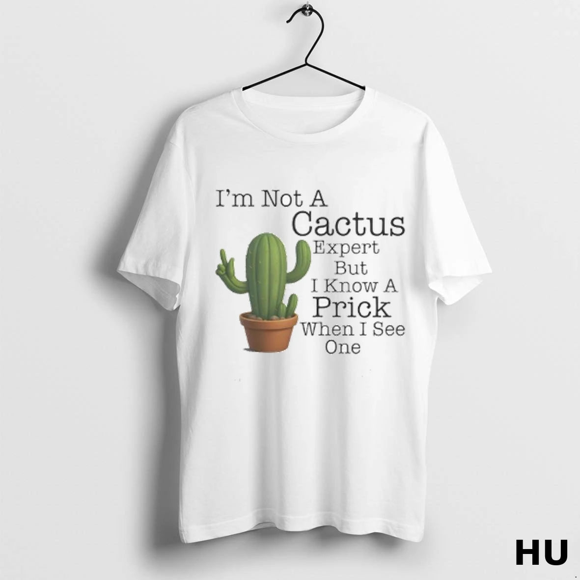 Official Cactus Im Not A Cactus Expert But I Know A Prick When I See