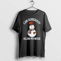 Official Can Somebody Blow My Nose Snowman Christmas