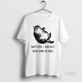 Official Cat And Its Doting Owner Mother I Am But Skin And Bones Vintage