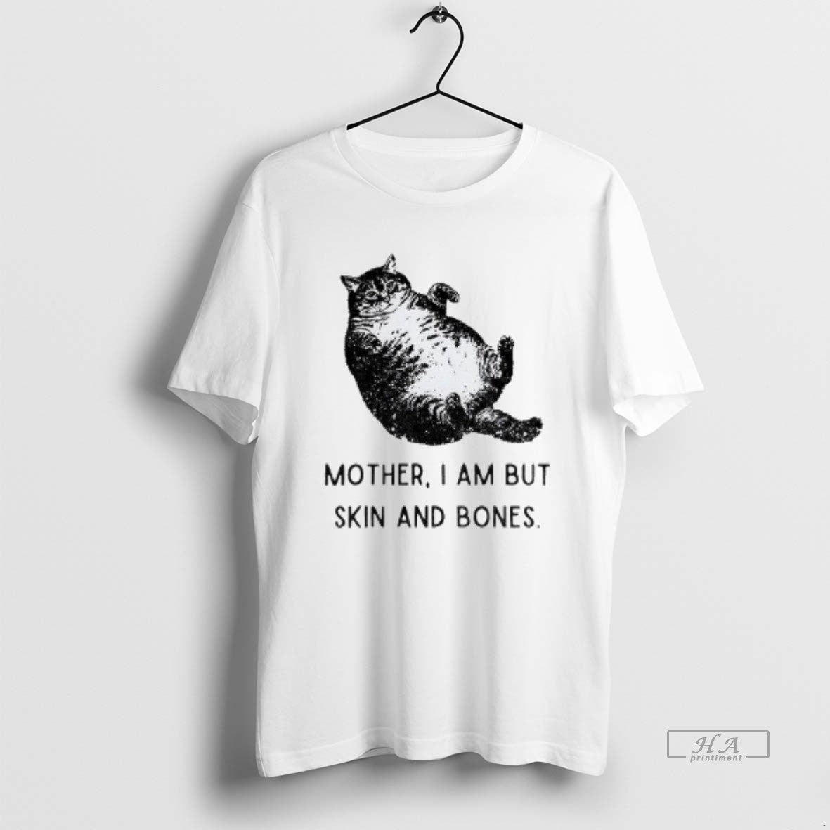 Official Cat Mother I Am But Skin And Bones Funny