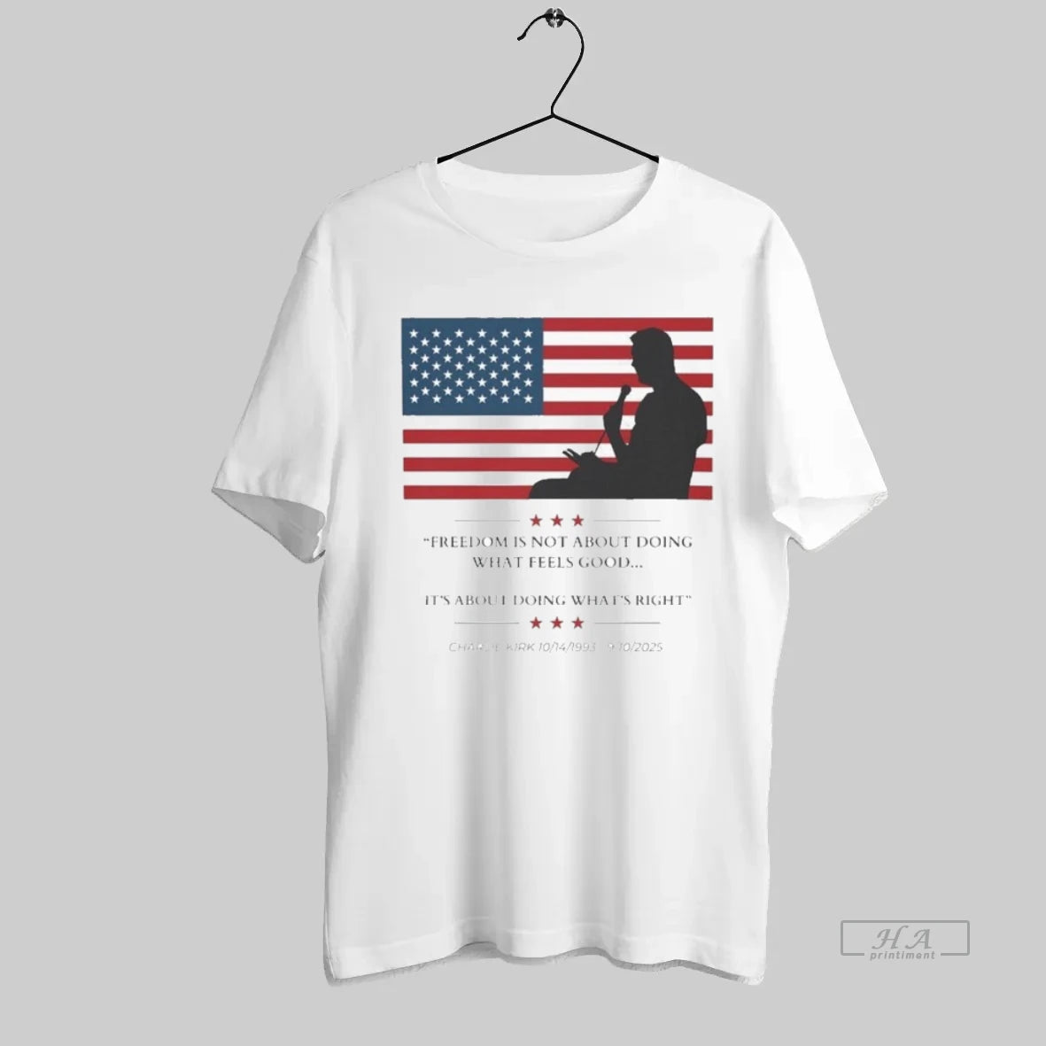 Official Charlie Kirk Freedom Is Not About Doing What Feels Good Its About Doing What