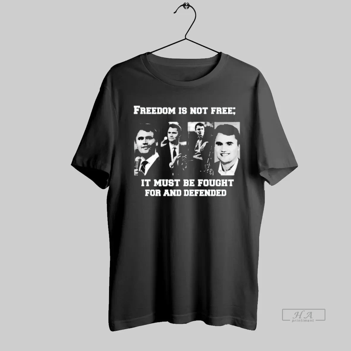 Official Charlie Kirk Freedom Is Not Free It Must Be Fought For And Defended