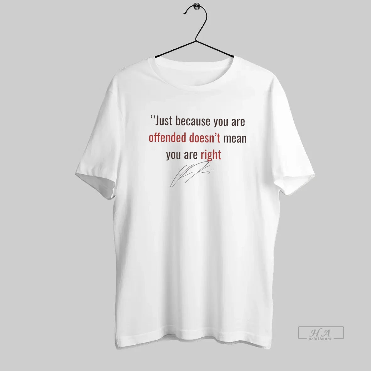 Official Charlie Kirk Just Because You Are Offended Doesnt Mean You Are Right Signature