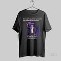 Official Charlie Kirk Never Give Up Never Surrender And Always Go For The Win 1993