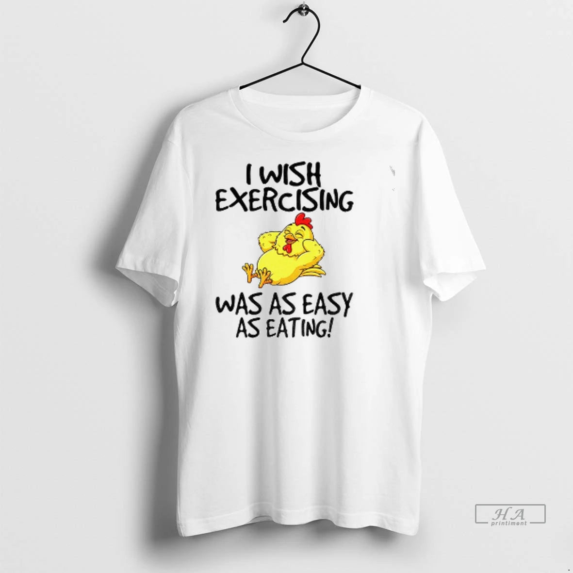 Official Chicken I Wish Exercising Was As Easy As Eating Tshirts Sweater