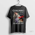 Official Columbo Tv Show Just One More Thing Starring Peter Falk Tshirts Sweater