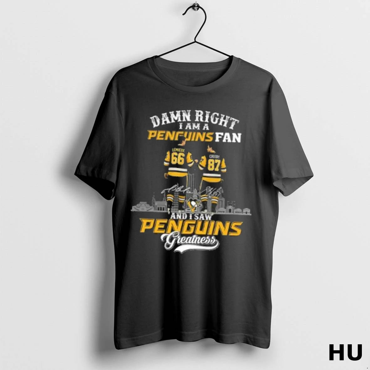 Official Damn Right I Am A Pittsburgh Penguins Greatness Legends Lemieux And Crosby Signatures
